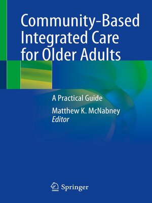 cover image of Community-Based Integrated Care for Older Adults